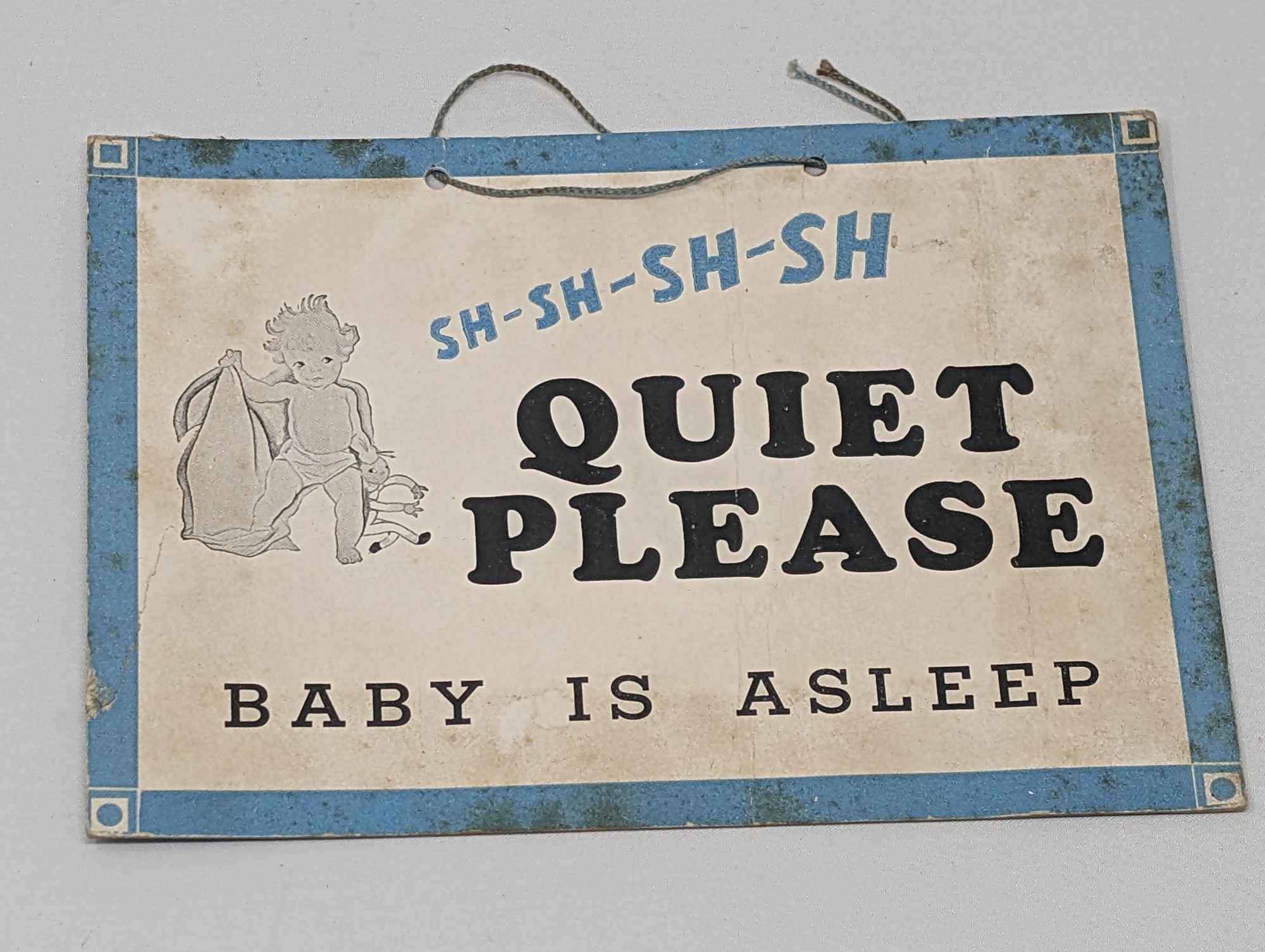 Vintage “Quiet Please — Baby Is Asleep” Hanging Nursery Sign — vintage relic from Dedstok Relics